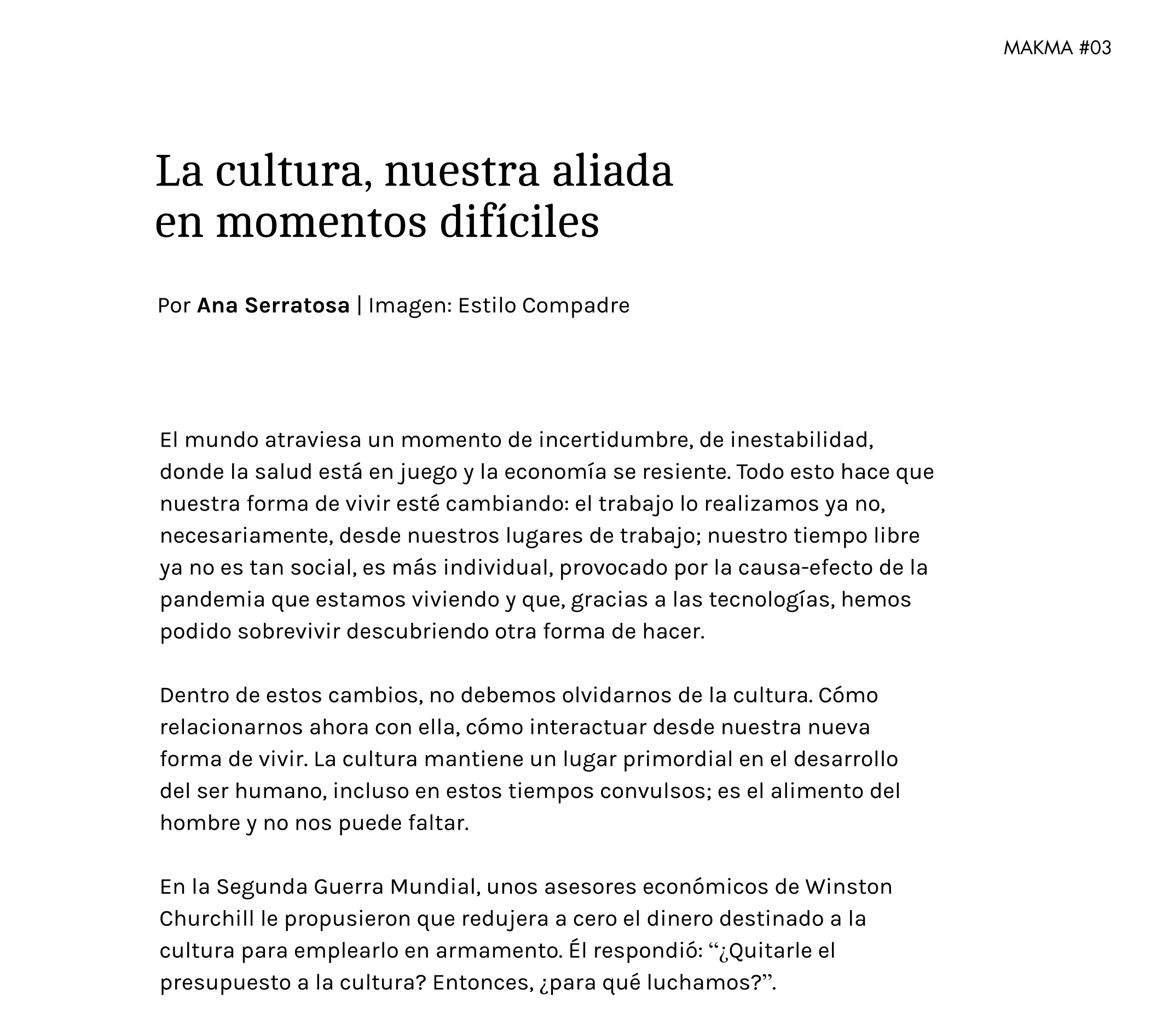 La cultura, nuestra aliada en tiempos difíciles - Revista Makma #3 - Galeria Ana Serratosa 